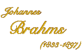 NEXT: Brahms Biography